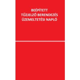 Beépített tűzjelző berendezés üzemeltetési napló