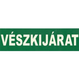   Menekülési útvonal utánvilágító tábla, Vészkijárat 
